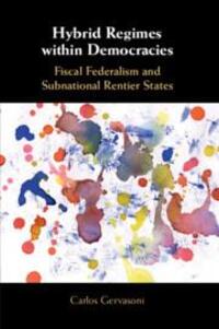Cover: 9781108451079 | Hybrid Regimes Within Democracies | Carlos Gervasoni | Taschenbuch
