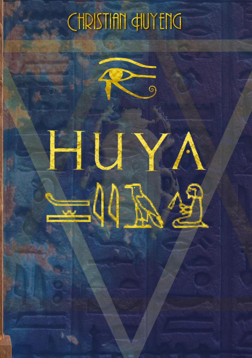 Cover: 9783384197320 | Huya - der Ermittler des Pharaos | Christian Huyeng | Taschenbuch
