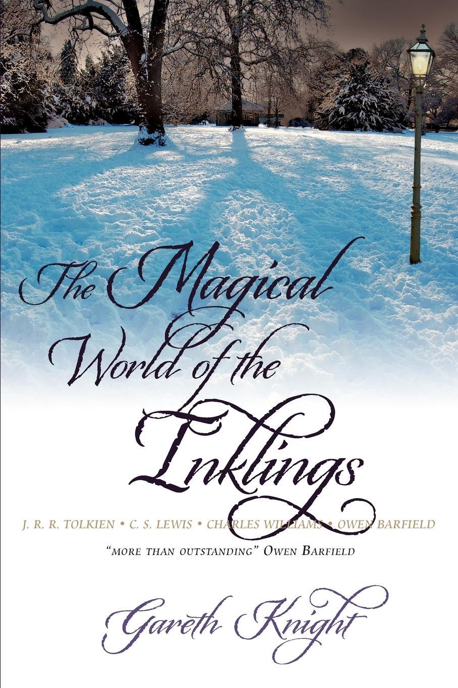 Cover: 9781908011015 | The Magical World of the Inklings | Gareth Knight | Taschenbuch | 2010