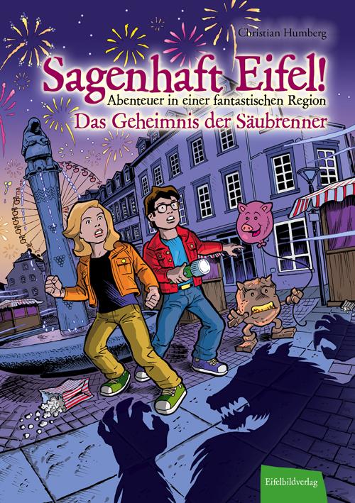 Cover: 9783946328506 | Sagenhaft Eifel! - Abenteuer in einer fantastischen Region | Humberg