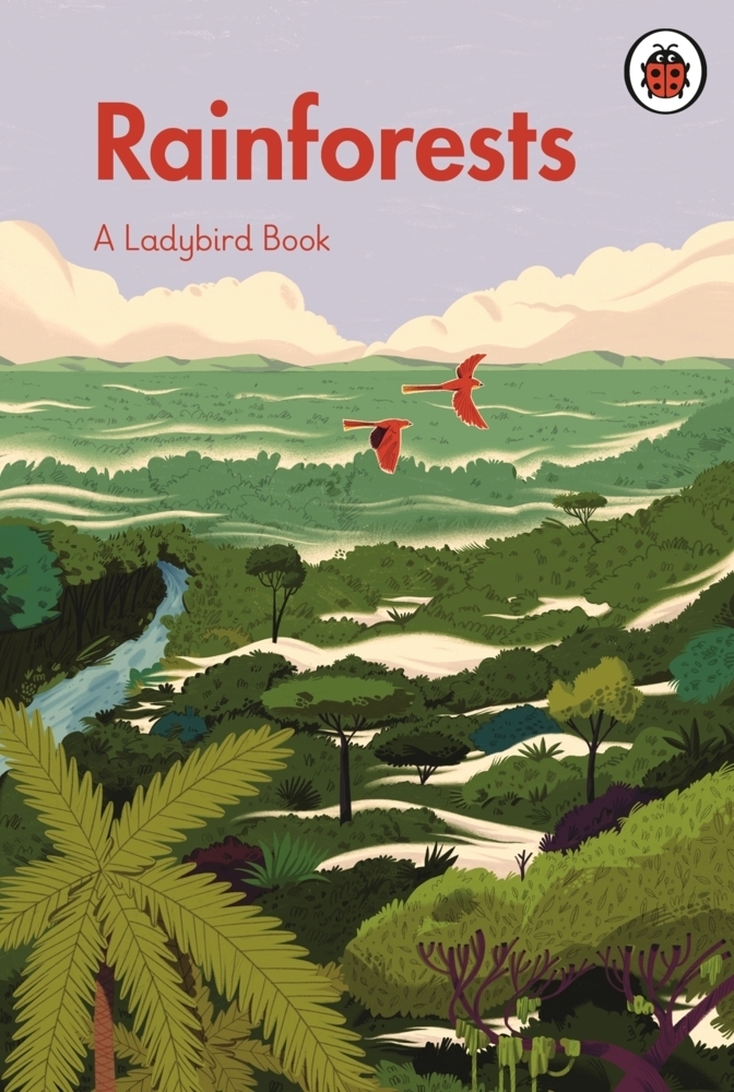 Cover: 9780241555019 | A Ladybird Book: Rainforests | Ladybird | Buch | A Ladybird Book