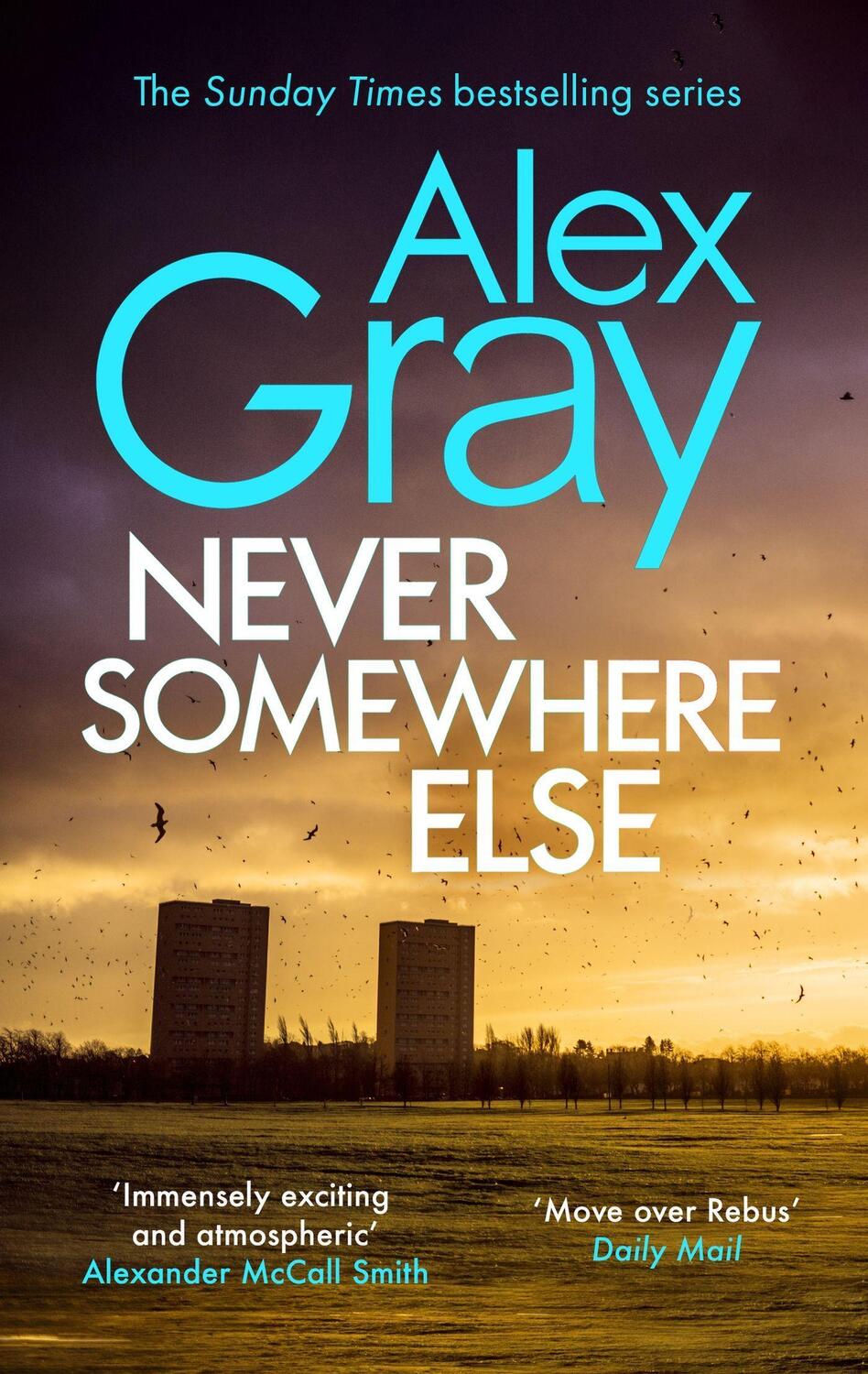 Cover: 9780751542912 | Never Somewhere Else | Alex Gray | Taschenbuch | DSI William Lorimer