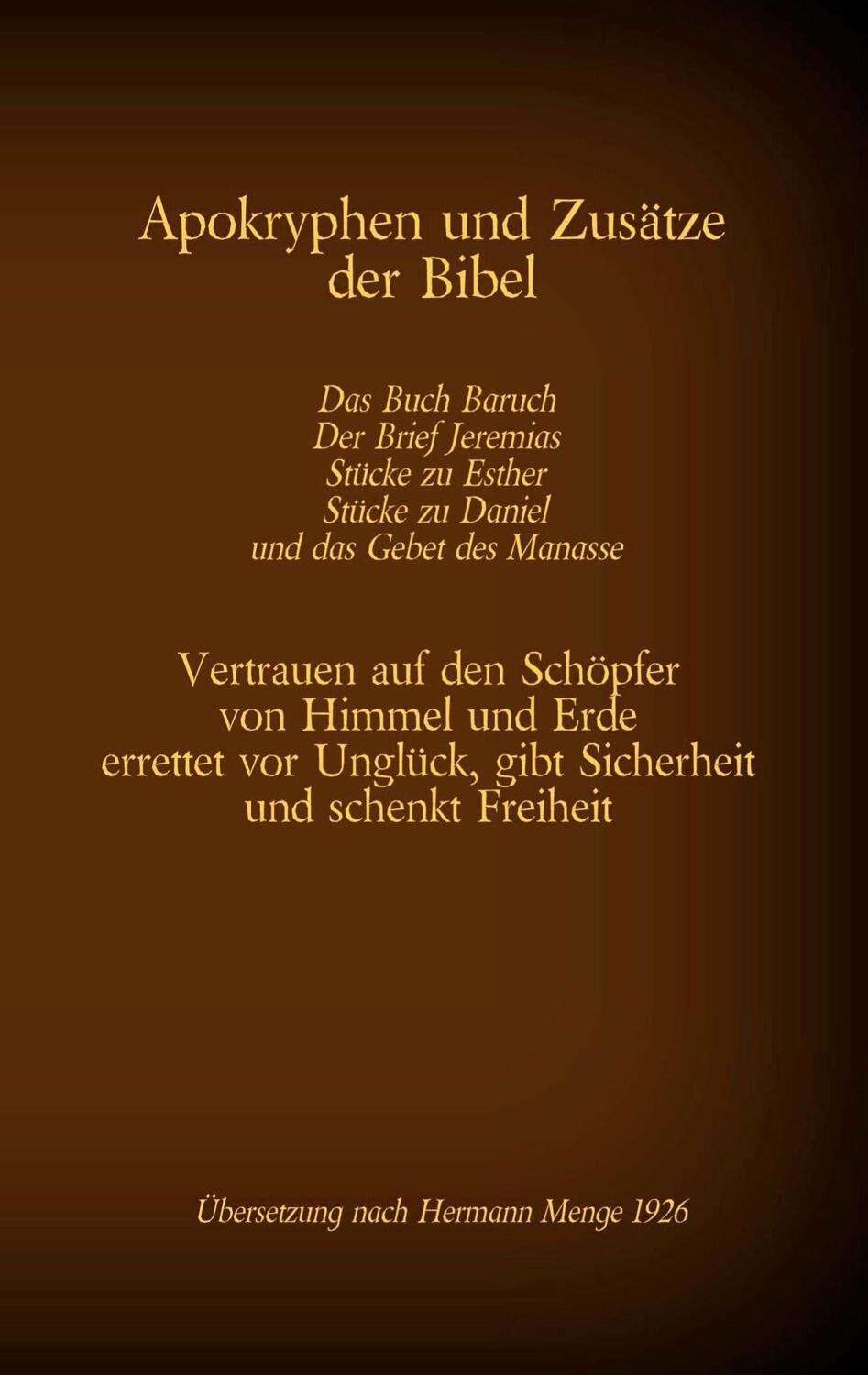 Cover: 9783740772680 | Apokryphen und Zusätze der Bibel: Das Buch Baruch, Der Brief...