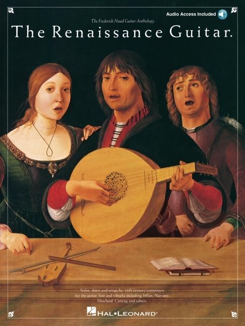 Cover: 9780825618130 | The Renaissance Guitar [With CD] | Hal Leonard Corp (u. a.) | Buch