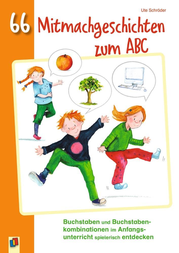 Cover: 9783834648679 | 66 Mitmachgeschichten zum ABC | Ute Schröder | Taschenbuch | 96 S.