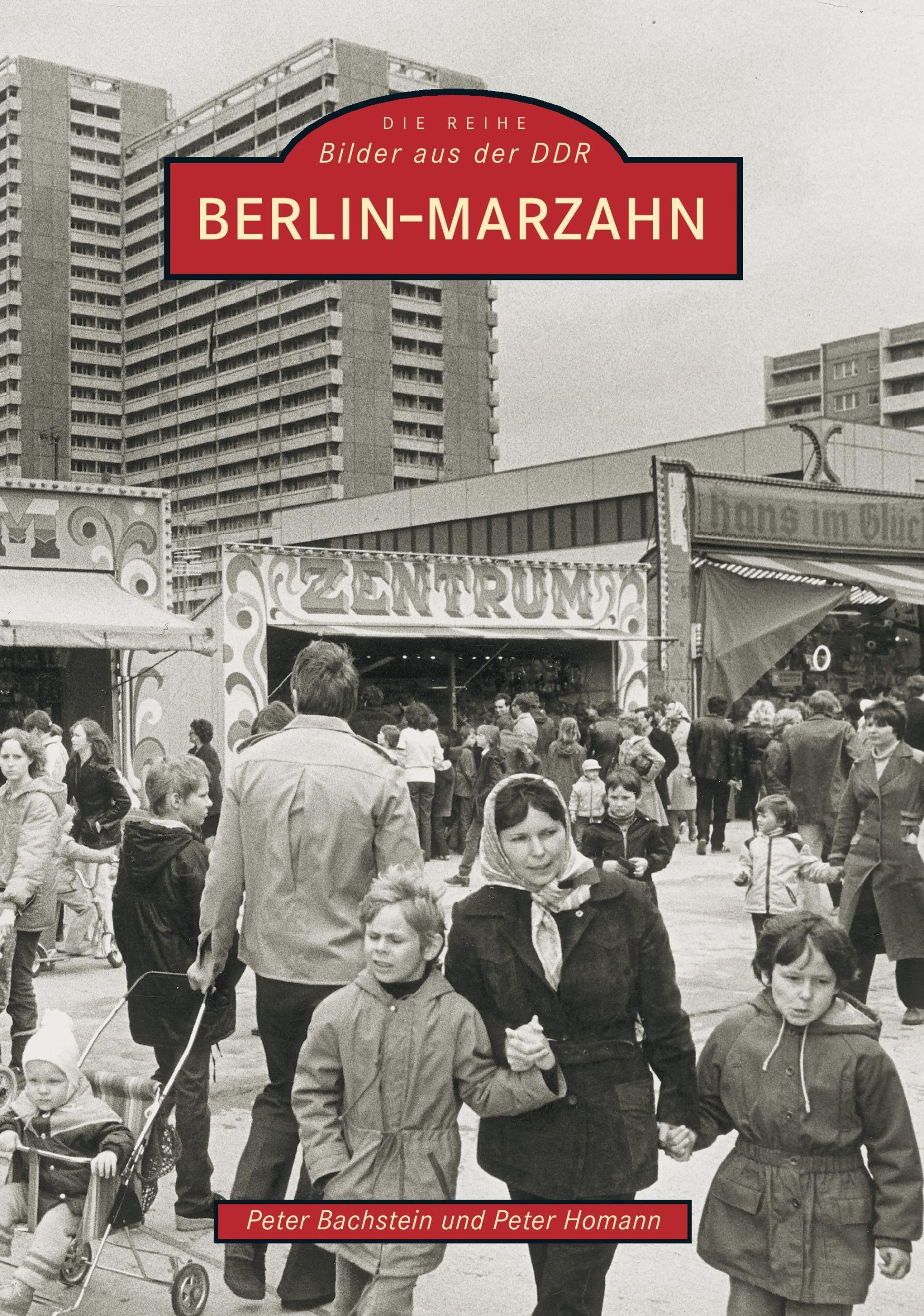 Cover: 9783897026629 | Berlin - Marzahn | Bilder aus der DDR | Peter Homann | Taschenbuch