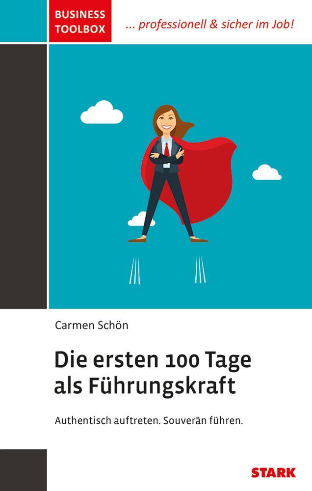 Cover: 9783849037864 | STARK Business Toolbox - Die ersten 100 Tage als Führungskraft | Schön