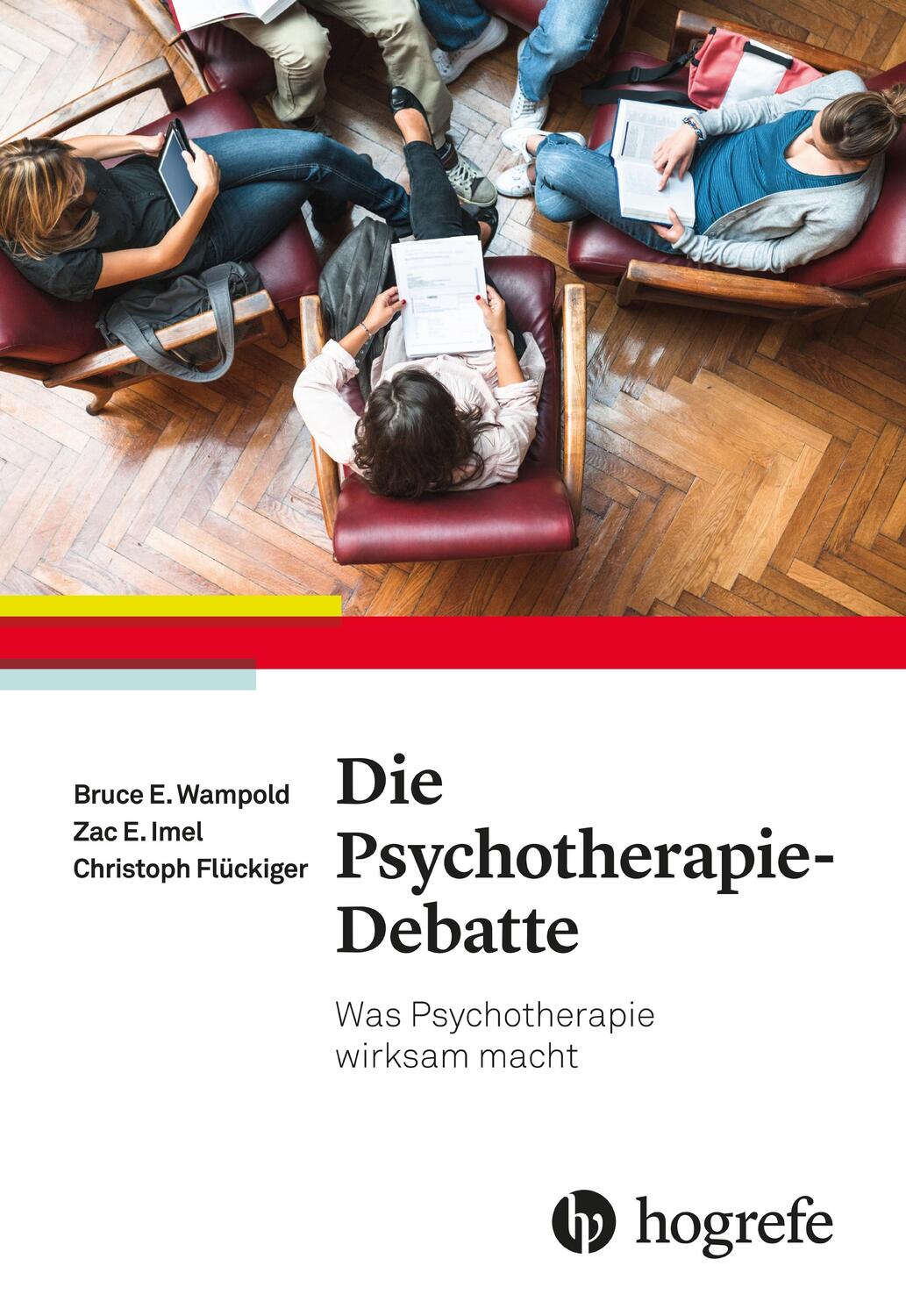 Cover: 9783456856810 | Die Psychotherapie-Debatte | Was Psychotherapie wirksam macht | Buch
