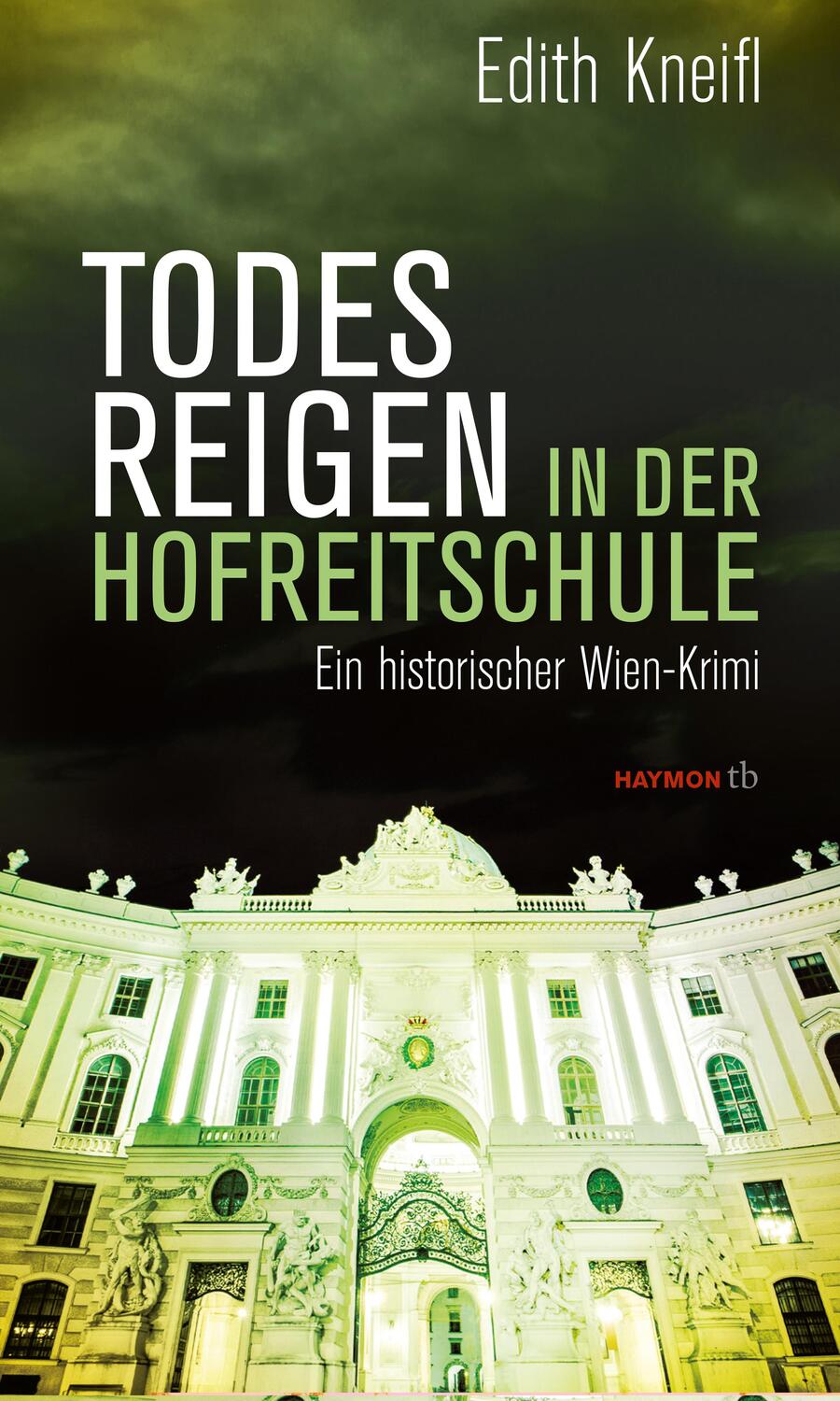 Cover: 9783709979112 | Todesreigen in der Hofreitschule | Ein historischer Wien-Krimi | Buch