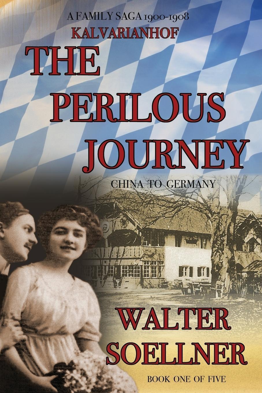 Cover: 9780578156002 | Kalvarianhof | The Perilous Journey | Walter Soellner | Taschenbuch