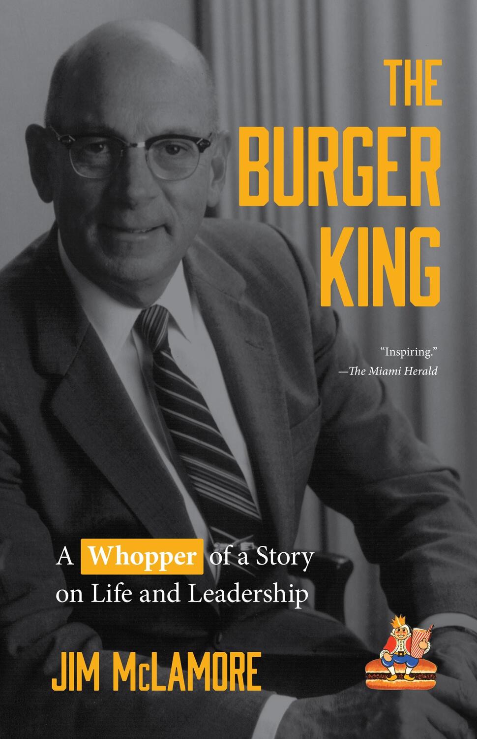 Bild: 9781642502824 | The Burger King | Jim McLamore | Buch | HC gerader Rücken kaschiert