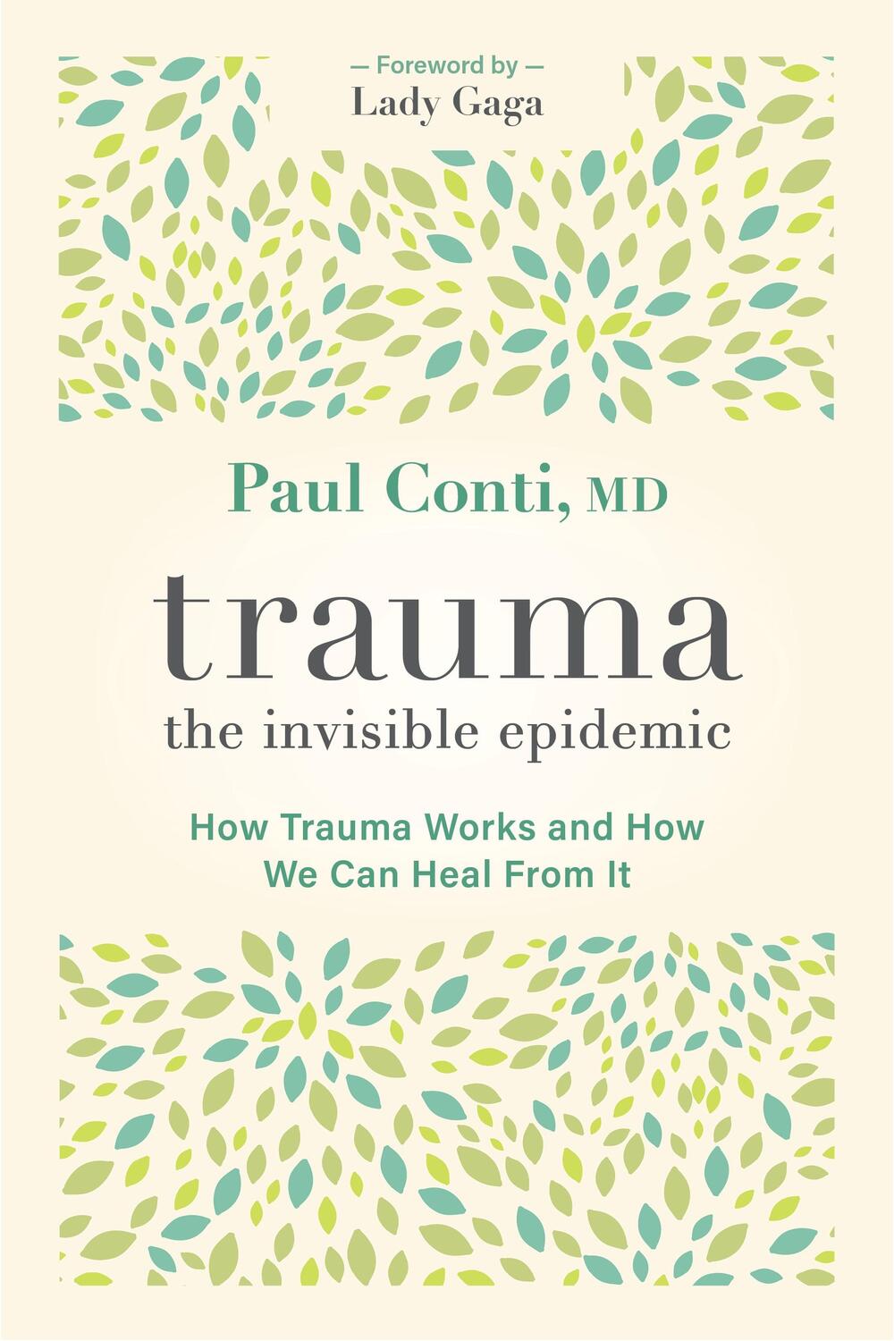 Cover: 9781683647355 | Trauma: The Invisible Epidemic | Paul Conti | Taschenbuch | Englisch