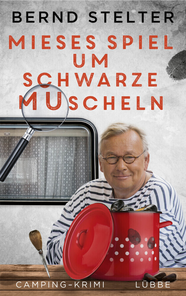 Cover: 9783785726785 | Mieses Spiel um schwarze Muscheln | Camping-Krimi | Bernd Stelter