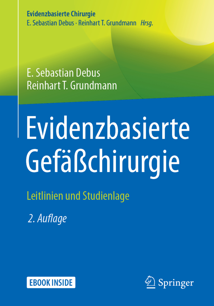 Cover: 9783662577080 | Evidenzbasierte Gefäßchirurgie, m. 1 Buch, m. 1 E-Book | Debus (u. a.)
