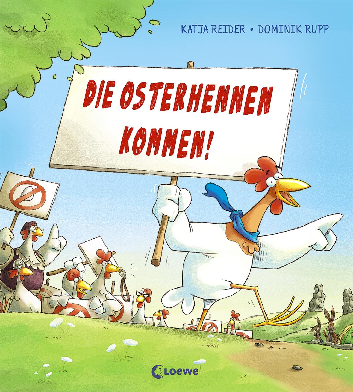 Cover: 9783743204973 | Die Osterhennen kommen! | Katja Reider | Buch | Deutsch | 2021 | Loewe