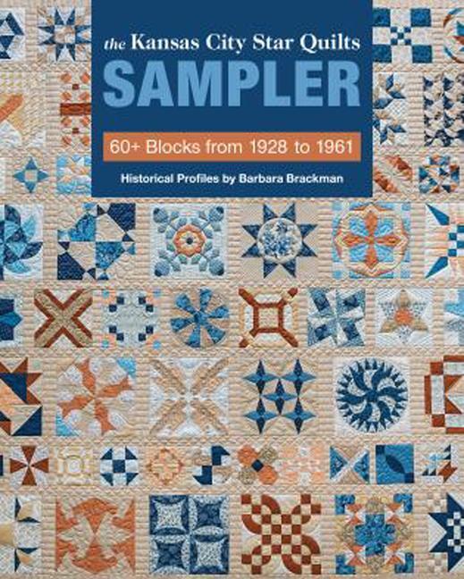 Cover: 9781617456909 | The Kansas City Star Quilts Sampler | 60+ Blocks from 1928 to 1961
