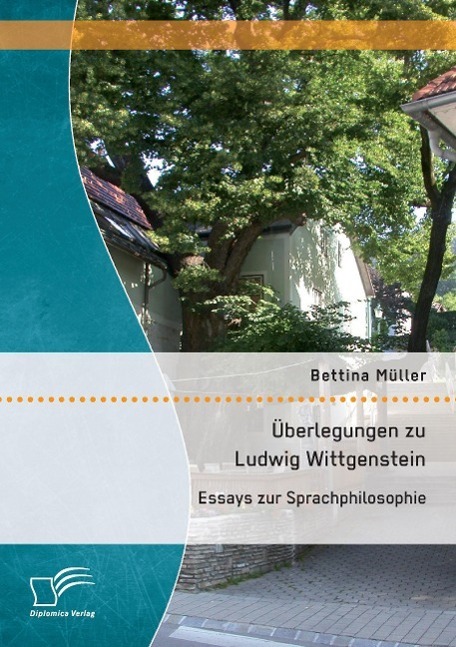 Cover: 9783959348072 | Überlegungen zu Ludwig Wittgenstein: Essays zur Sprachphilosophie