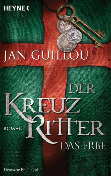 Cover: 9783453470972 | Der Kreuzritter - Das Erbe | Roman | Jan Guillou | Taschenbuch | 2010