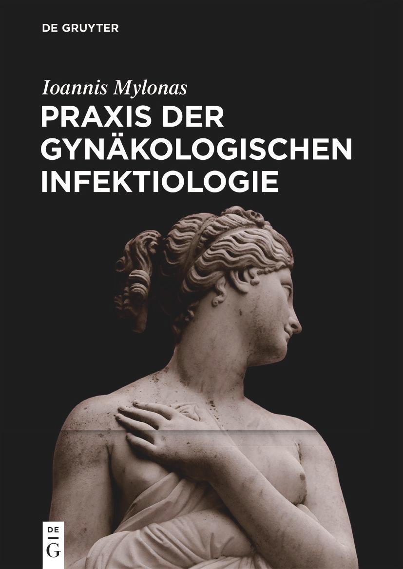 Cover: 9783110660111 | Praxis der Gynäkologischen Infektiologie | Ioannis Mylonas | Buch