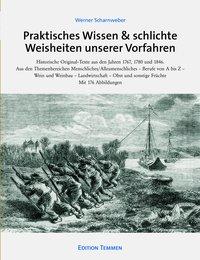 Cover: 9783837850406 | Praktisches Wissen &amp; schlichte Weisheiten unserer Vorfahren | Buch