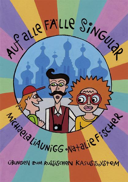 Cover: 9783902712134 | Auf alle Fälle Singular | Übungen zum russischen Kasussystem | Buch