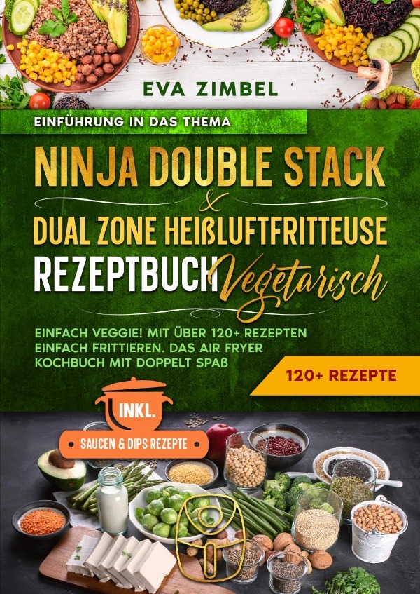 Cover: 9783818742485 | Ninja Double Stack &amp; Dual Zone Heißluftfritteuse Rezeptbuch...