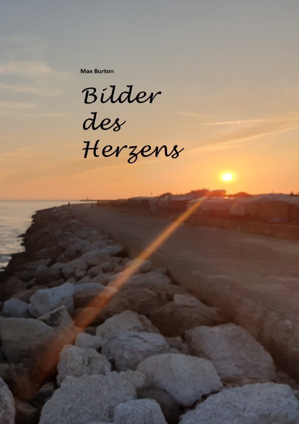 Cover: 9783757532437 | Bilder des Herzens | DE | Max Burton | Taschenbuch | Deutsch | 2023
