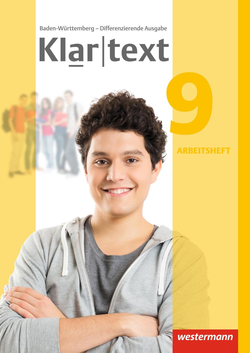 Cover: 9783141238723 | Klartext 9. Arbeitsheft. Differenzierende Ausgabe. Baden-Württemberg