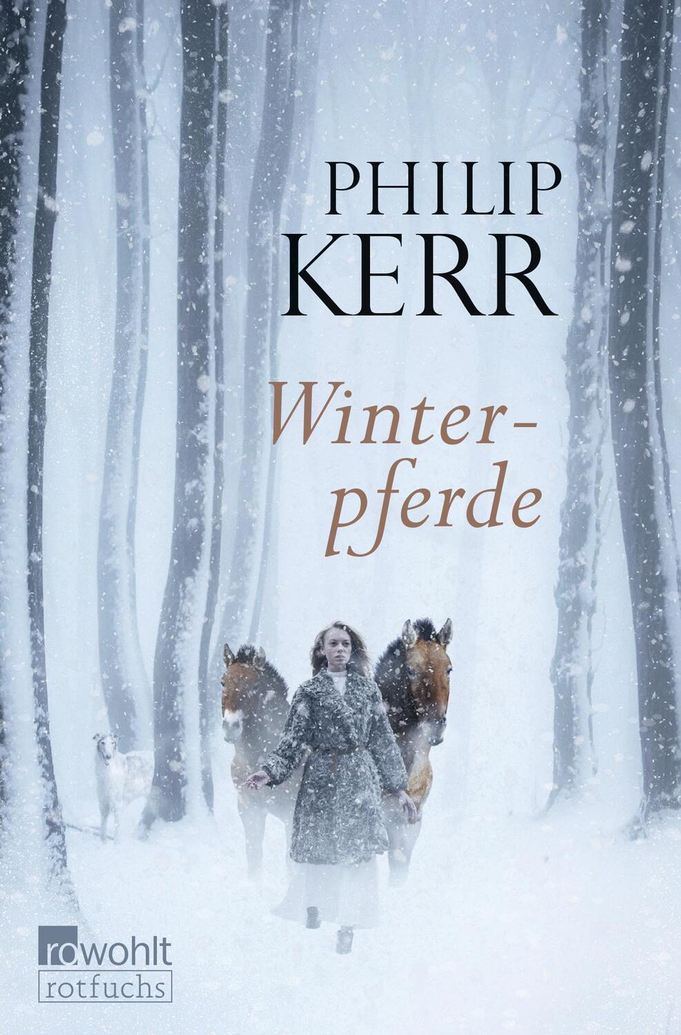 Cover: 9783499217746 | Winterpferde | Philip Kerr | Taschenbuch | Deutsch | 2016