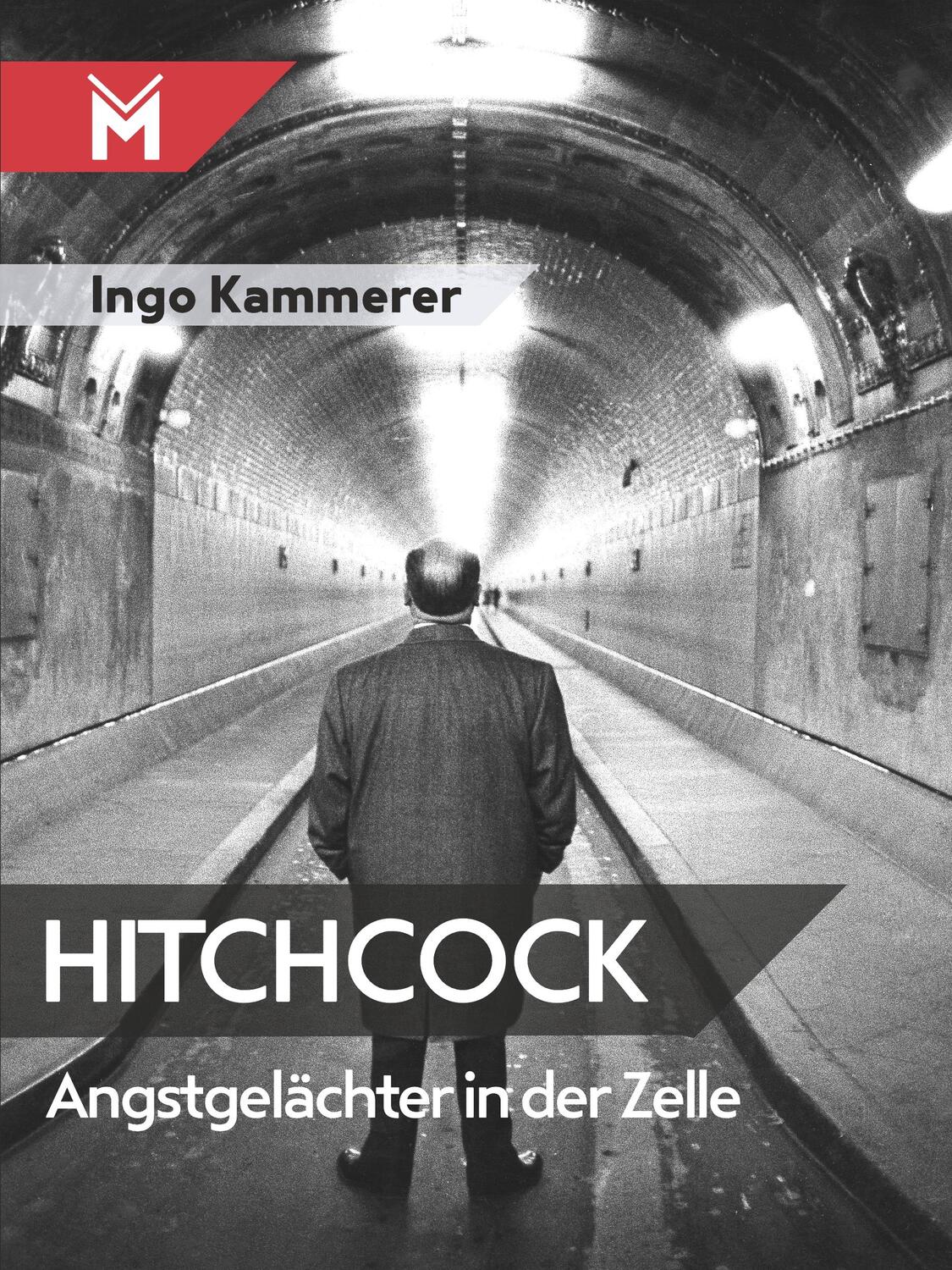 Cover: 9783945378571 | Hitchcock - Angstgelächter in der Zelle | Ingo Kammerer | Taschenbuch