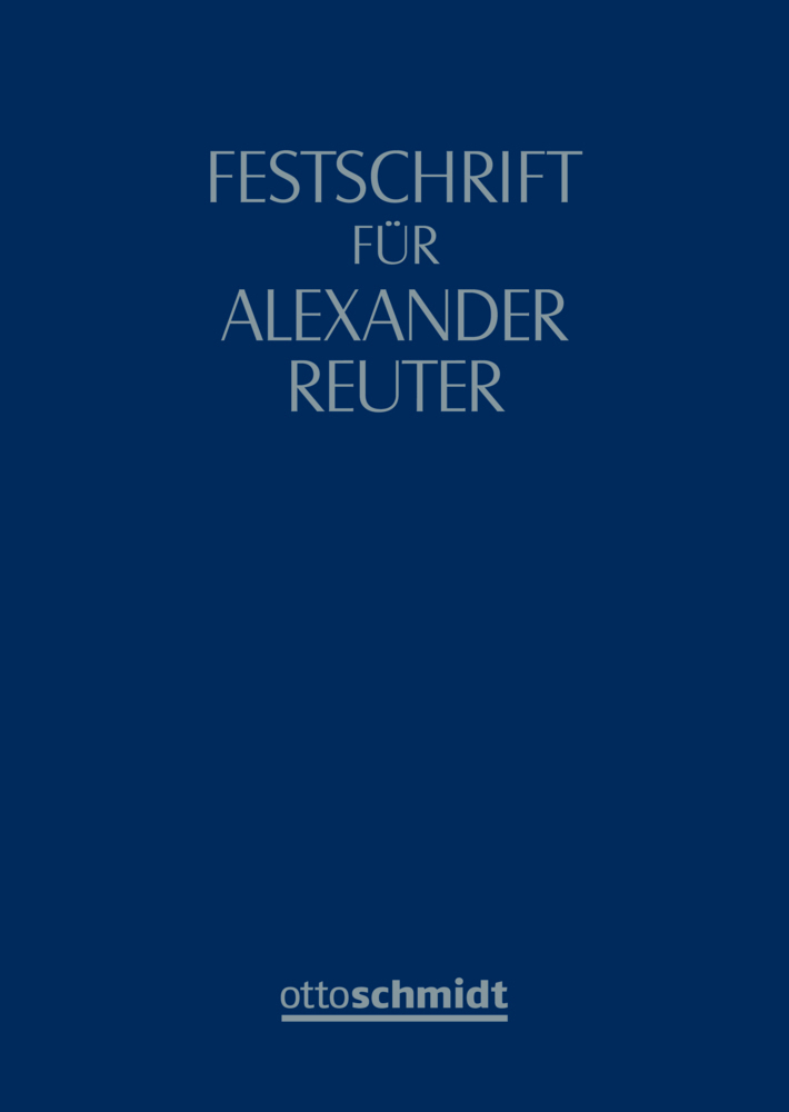Festschrift für Alexander Reuter - Compes/Thümmel/Winkler