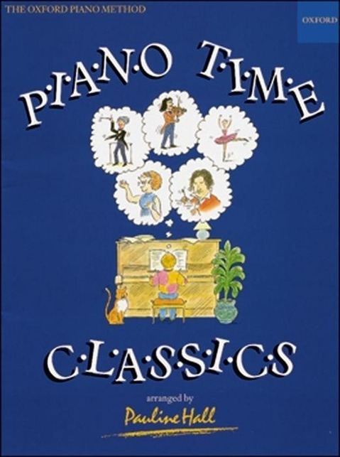 Cover: 9780193727366 | Piano Time Classics | 40 easy arrangements of popular classical tunes