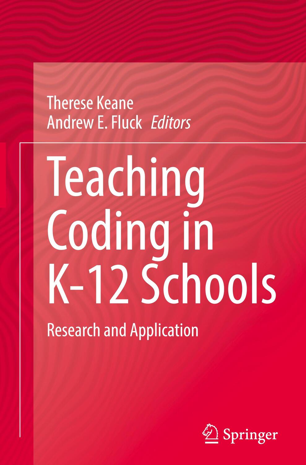 Cover: 9783031219696 | Teaching Coding in K-12 Schools | Research and Application | Buch