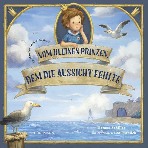 Cover: 9783796111273 | Vom kleinen Prinzen, dem die Aussicht fehlte | Renate Schiller | Buch