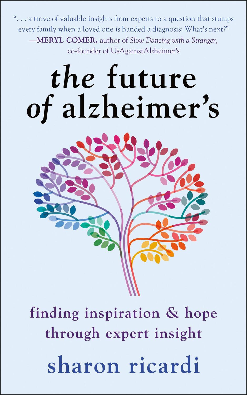Cover: 9781578269860 | The Future of Alzheimer's | Sharon Ricardi | Taschenbuch | Englisch