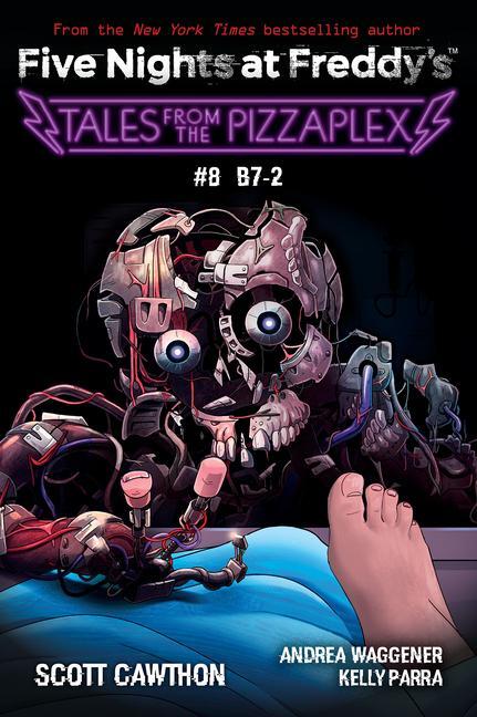Cover: 9781338873979 | Tales from the Pizzaplex #8: B7-2: An Afk Book (Five Nights at...