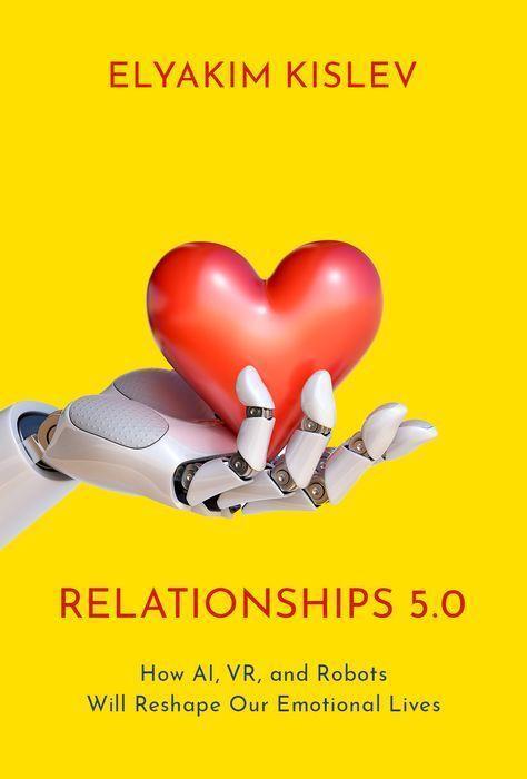 Cover: 9780197588253 | Relationships 5.0 | Elyakim Kislev | Buch | Gebunden | Englisch | 2022