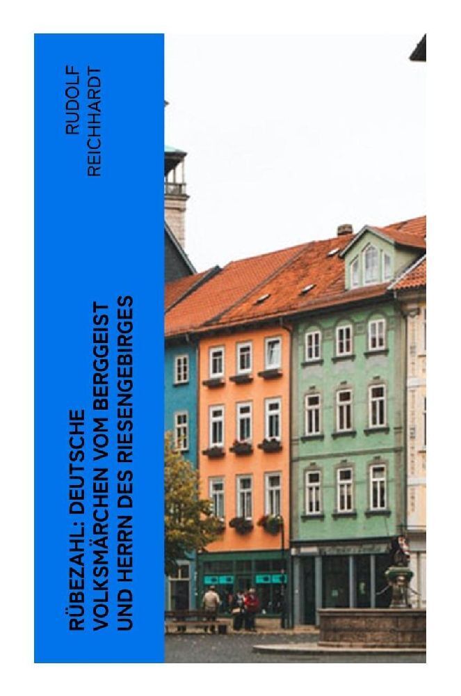 Cover: 9788027371525 | Rübezahl: Deutsche Volksmärchen vom Berggeist und Herrn des...