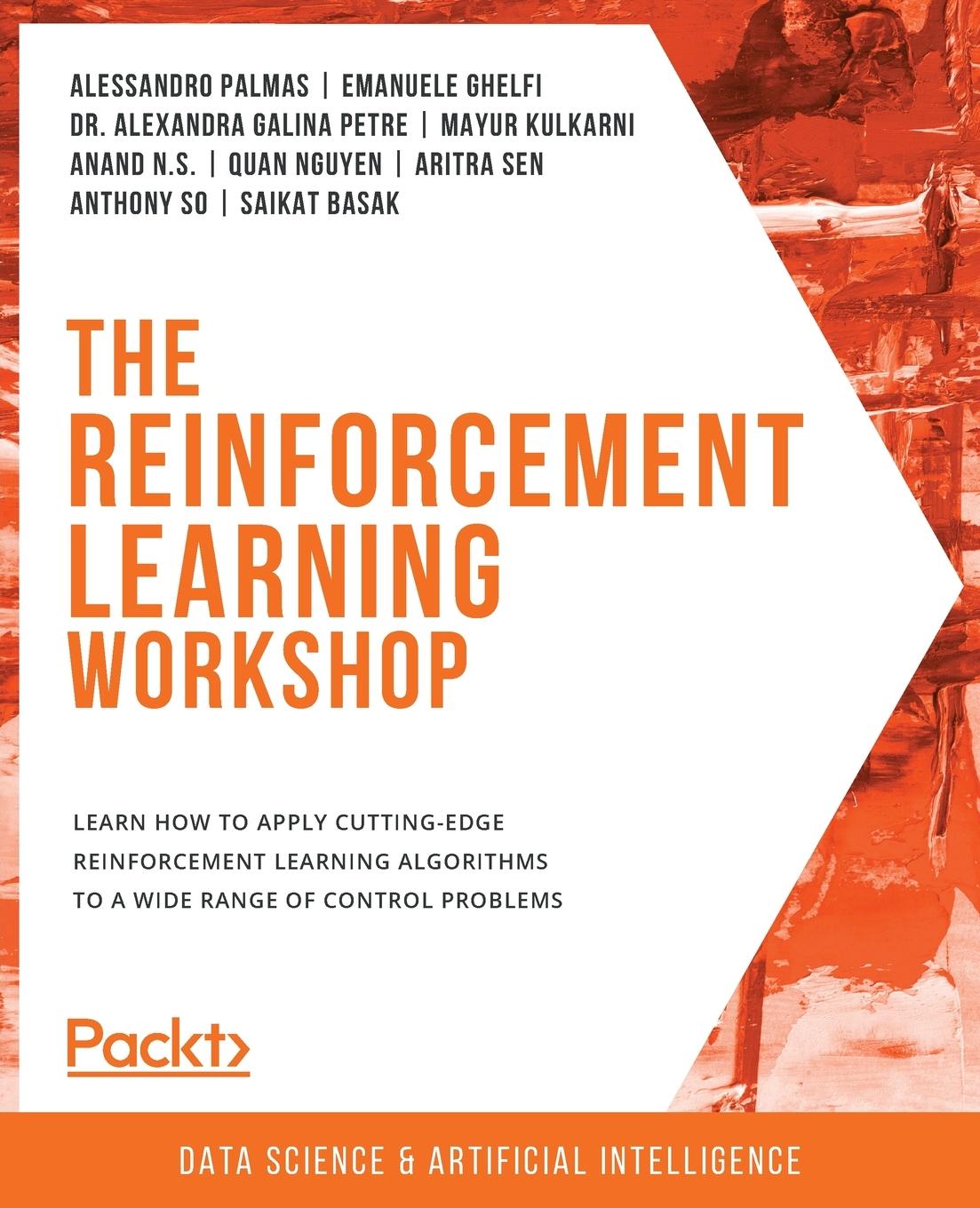 Cover: 9781800200456 | The Reinforcement Learning Workshop | Alessandro Palmas (u. a.) | Buch