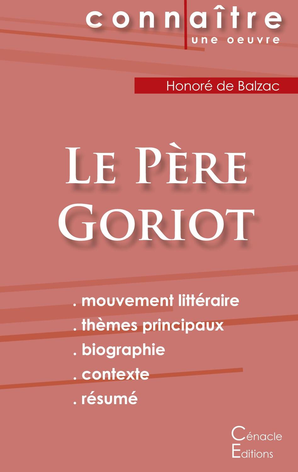 Cover: 9782367886961 | Fiche de lecture Le Père Goriot de Balzac (Analyse littéraire de...
