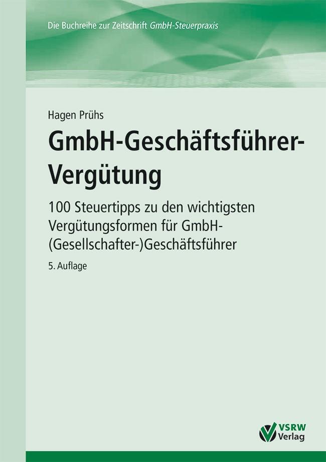 Cover: 9783936623673 | GmbH-Geschäftsführer-Vergütung | Hagen Prühs | Taschenbuch | Deutsch