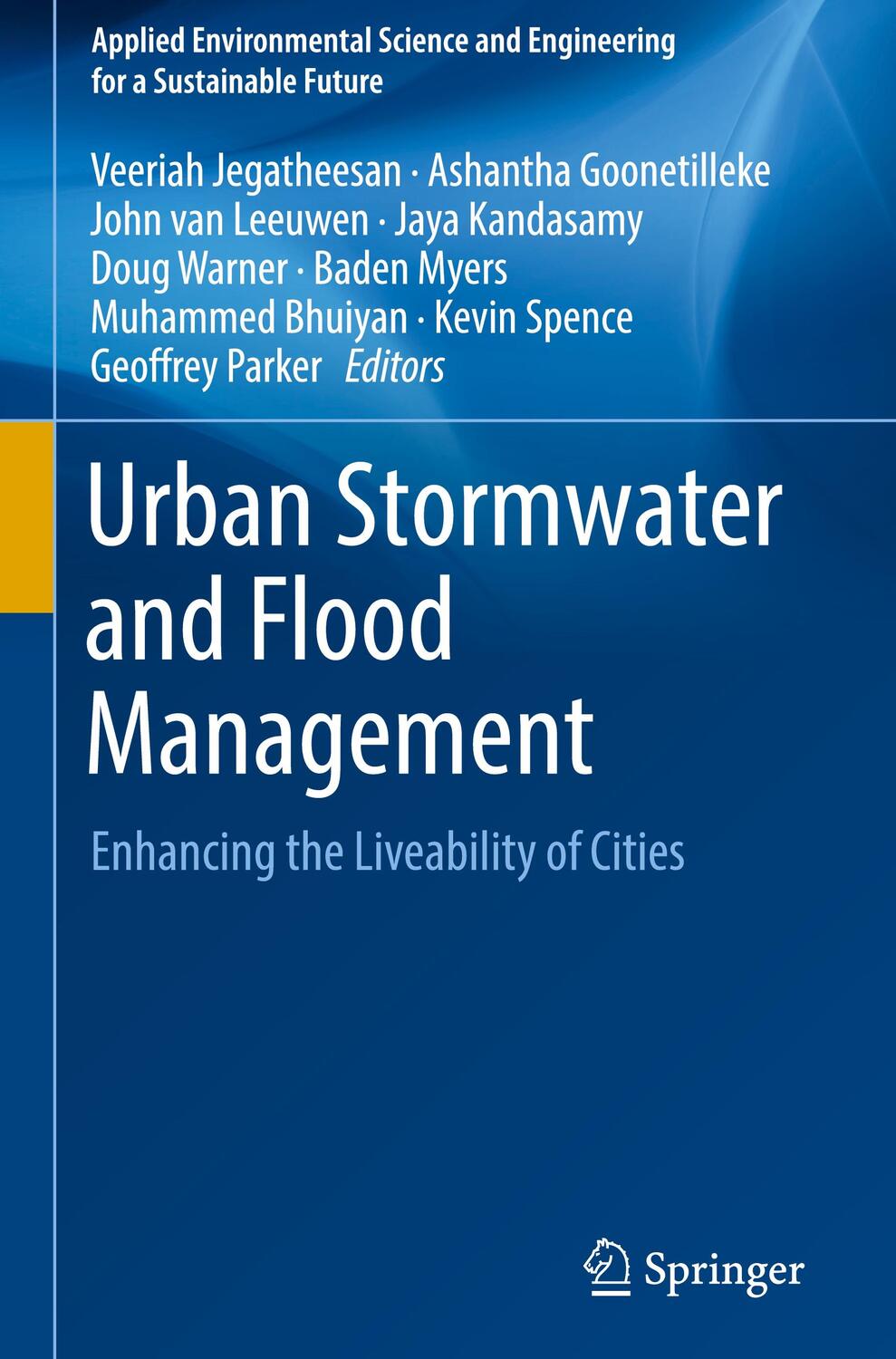 Cover: 9783030118174 | Urban Stormwater and Flood Management | Veeriah Jegatheesan (u. a.)