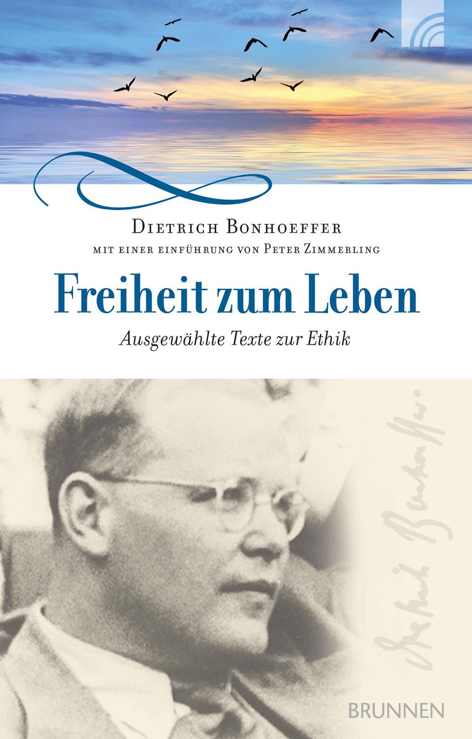 Cover: 9783765537639 | Freiheit zum Leben | Ausgewählte Texte zur Ethik | Dietrich Bonhoeffer