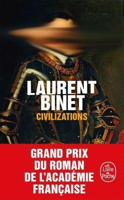 Cover: 9782253101765 | Civilizations | Laurent Binet | Taschenbuch | Französisch | 2020
