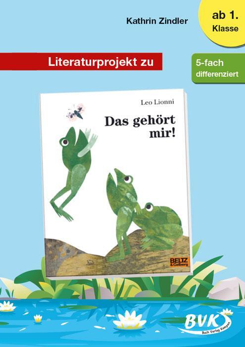 Cover: 9783965202092 | Literaturprojekt zu Das gehört mir! | Kathrin Zindler | Broschüre