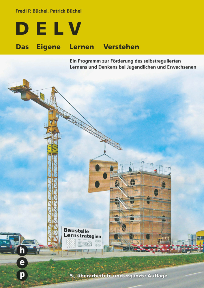 Cover: 9783035502534 | DELV - Das Eigene Lernen Verstehen | Fredi P. Büchel (u. a.) | Buch