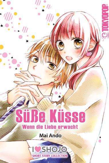 Cover: 9783842061316 | Süße Küsse - Wenn die Liebe erwacht | Mai Ando | Taschenbuch | Deutsch