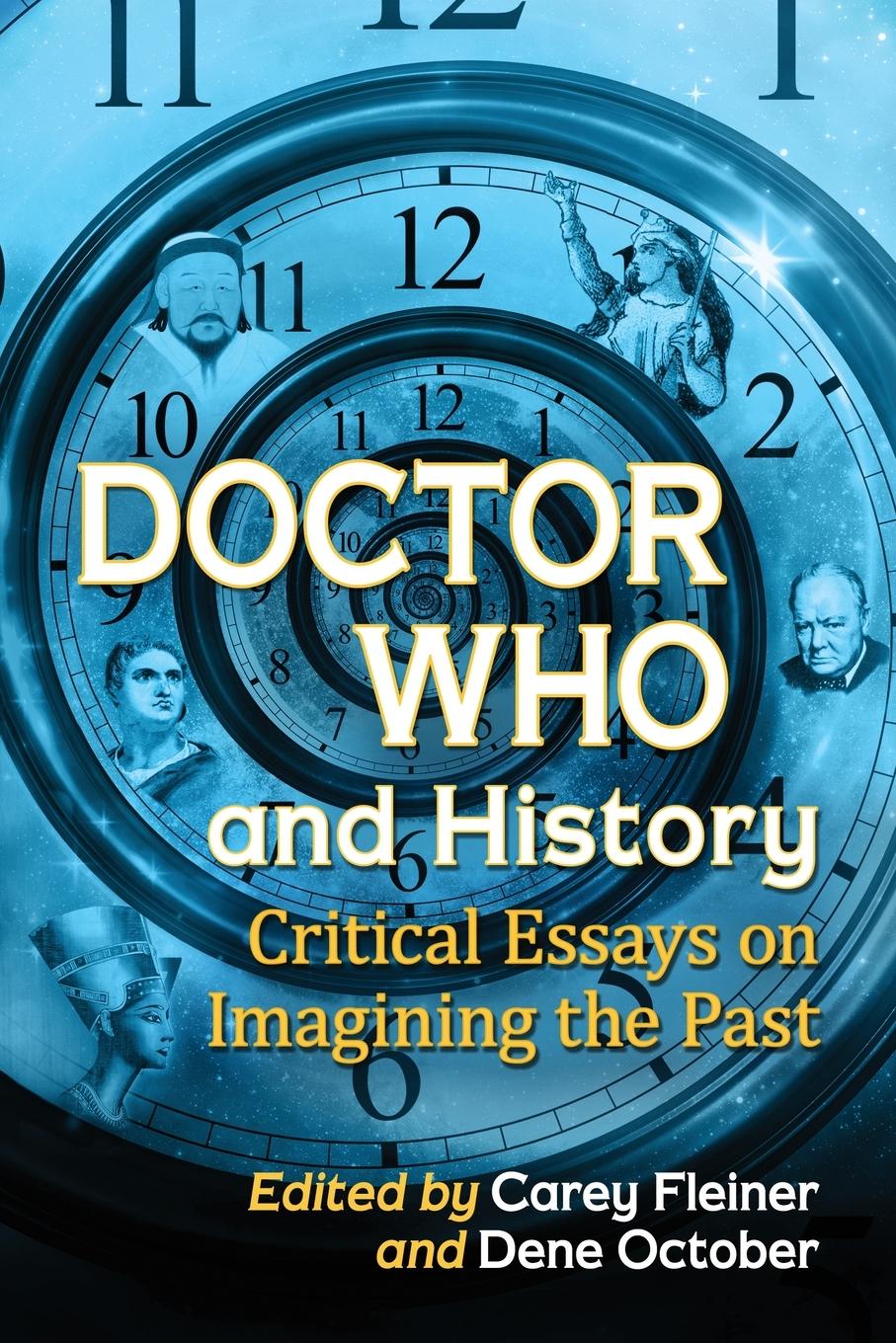 Cover: 9781476666563 | Doctor Who and History | Critical Essays on Imagining the Past | Buch