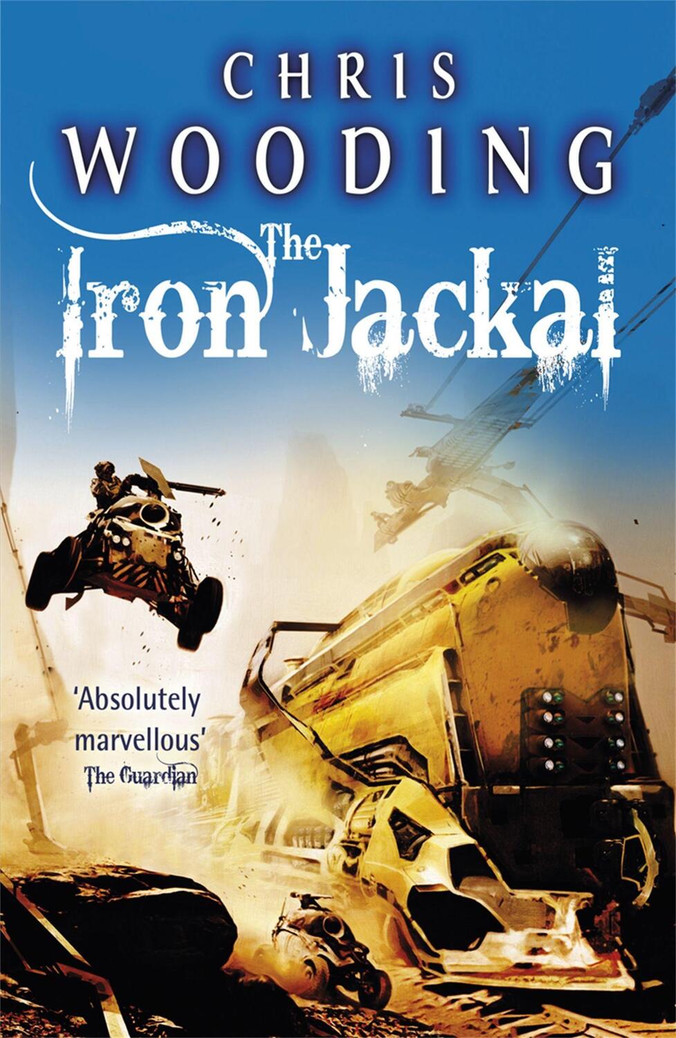 Cover: 9780575098084 | The Iron Jackal | Chris Wooding | Taschenbuch | Englisch | 2012