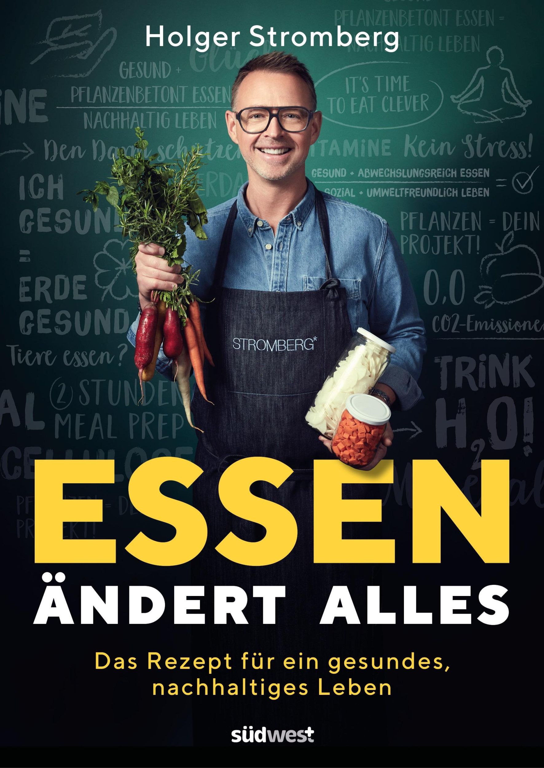 Cover: 9783517099033 | Essen ändert alles | Holger Stromberg | Taschenbuch | 192 S. | Deutsch